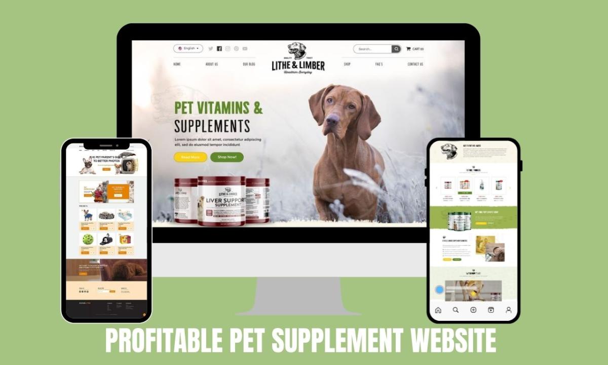 I Will Build a Profitable Pet Supplement, Pet Care, and Pet Food Website