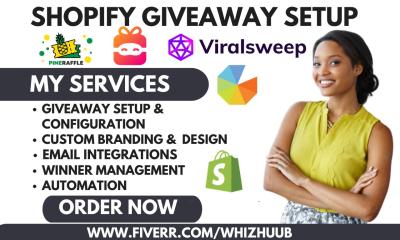 Setup Shopify Giveaway with ViralSweep, Ninja, Gleam, PinaRaffle, Social Boost & Gift App