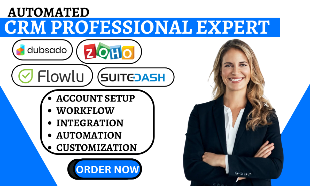 I Will Setup CRM Flowlu, Dubsado, Suitedash, Zoho CRM, and Zoho Form Workflow