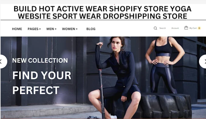 I Will Build a Hot Active Wear Shopify Store for Yoga and Sports Wear Dropshipping