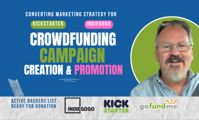 I Will Do Crowdfunding Campaign Creation for Kickstarter, Indiegogo, GoFundMe Promotion