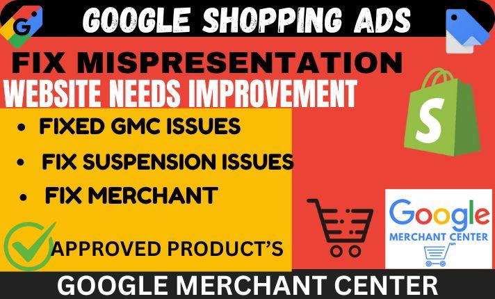 I Will Fix Google Merchant Center Suspension, Misrepresentation, GTIN, and Shopping Ads Issues