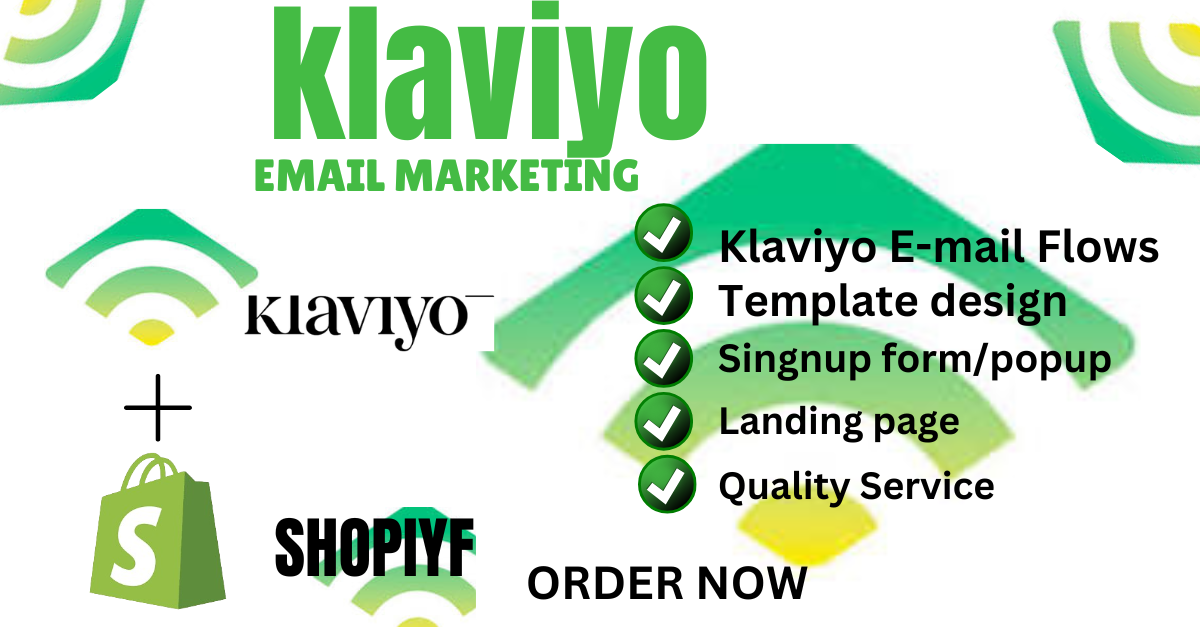 I Will Set Up and Design High Converting Klaviyo Email Marketing Flows and Campaigns