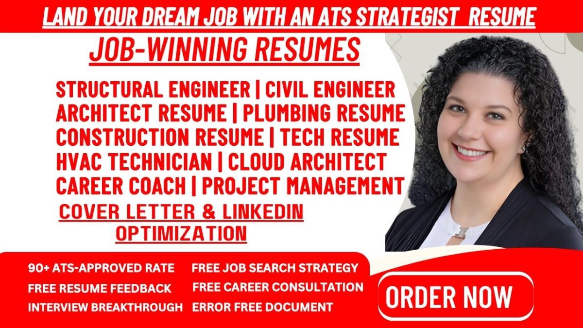 I Will Write Professional Resumes for Structural Engineers, Civil Engineers, and Architects