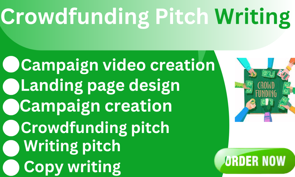 I Will Provide Professional Crowdfunding Pitch Campaign Services: Video, Writing, and Landing Page