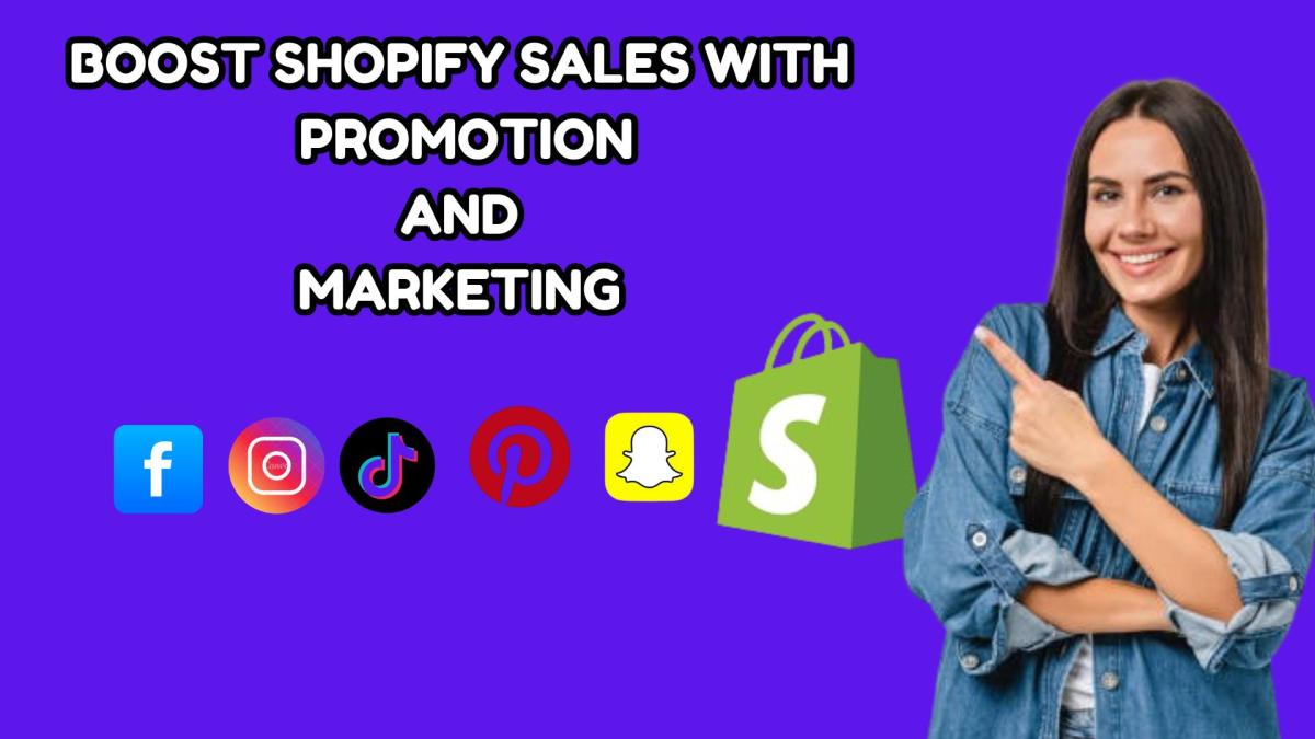 I Will Do Complete Shopify Marketing to Boost Your Dropshipping Sales and Promotion