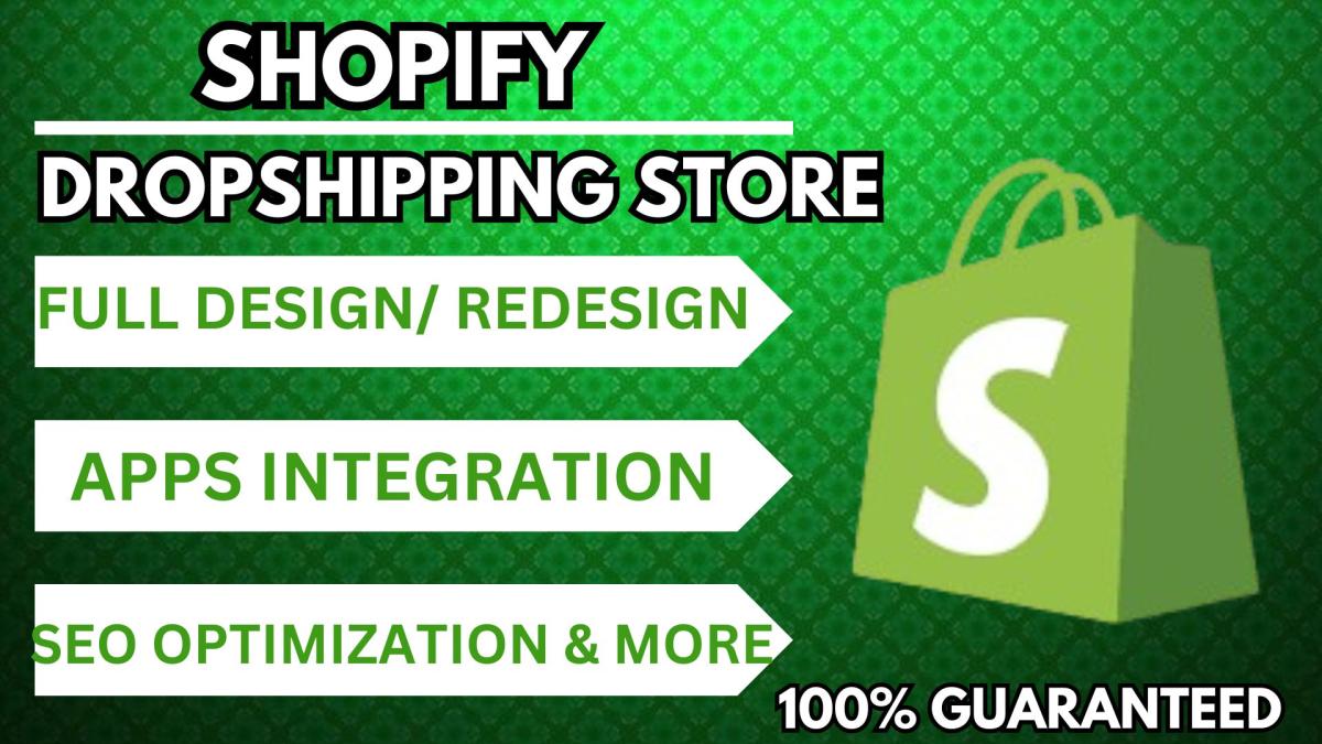 I Will Create and Redesign Your Shopify Store for Dropshipping Success