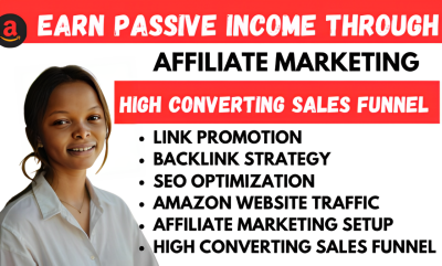 I Will Set Up and Promote Your Automated Affiliate Marketing Sales Funnel with Backlink SEO