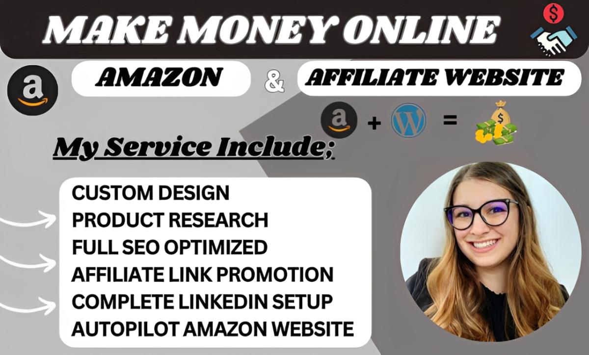 I Will Create Autopilot Amazon Affiliate Website & LinkedIn Sales Navigator Account