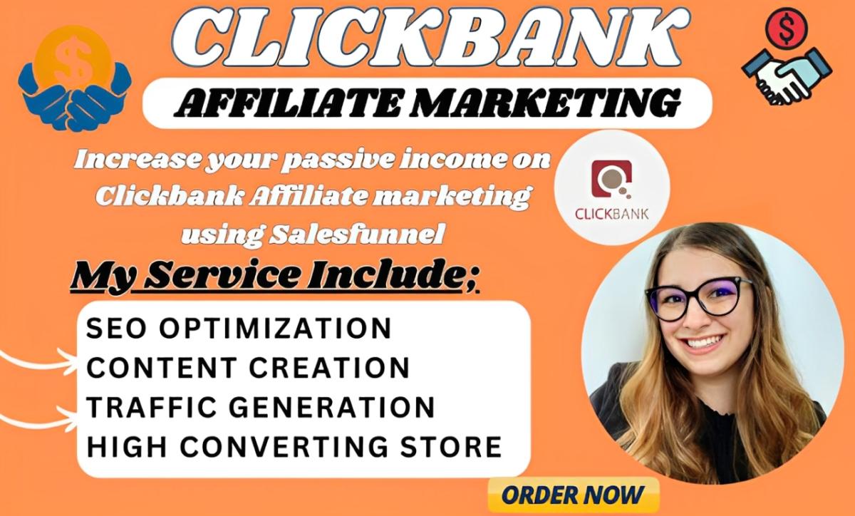 I Will Create High Converting ClickBank Affiliate Marketing Passive Income Guaranteed