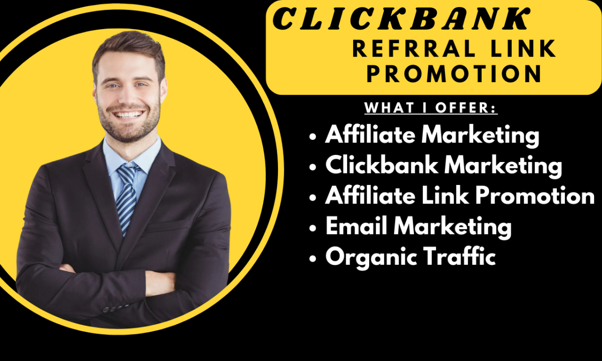 I Will Promote Your ClickBank Affiliate Marketing Link, Affiliate Referral Link, and CPA Offer