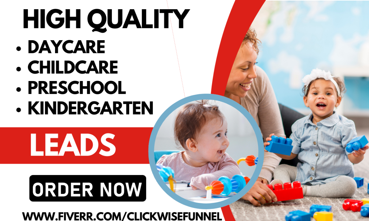 Generate Daycare Leads: Childcare, Preschool, Kindergarten, Nanny, and Daycare Leads