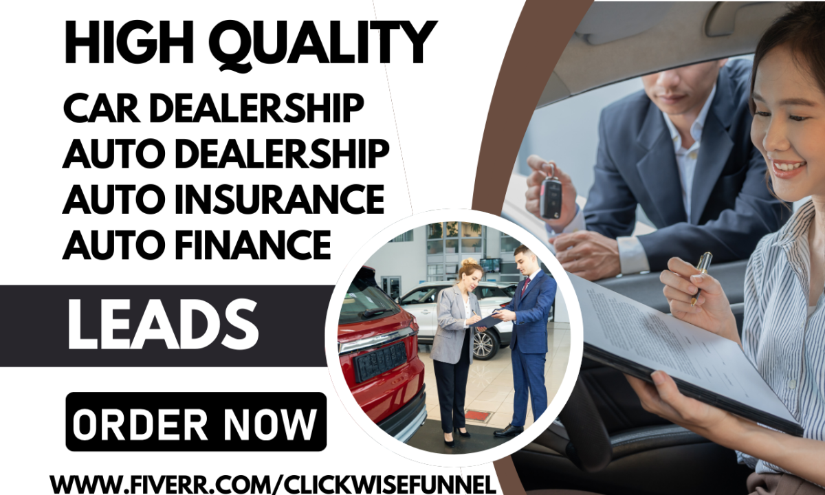 Generate Car Dealership Leads – Automotive Auto Finance and Auto Dealership Leads