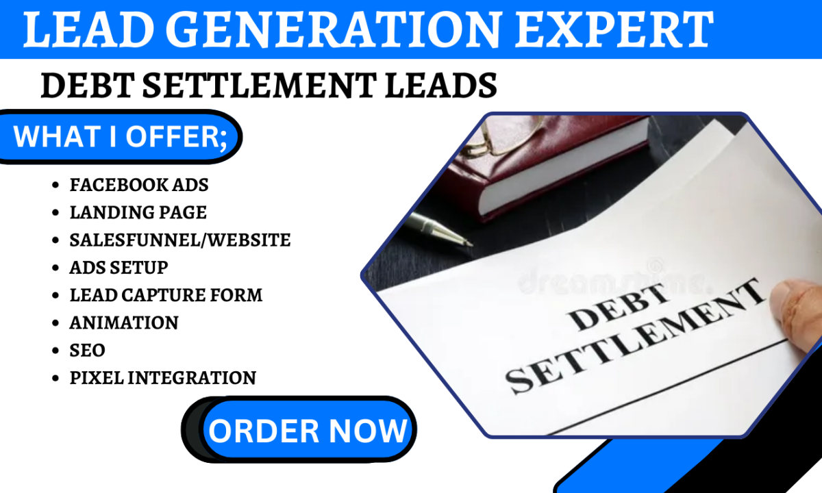 I Will Generate Debt Settlement Leads, Debt Relief Landing Page, Debt Consolidation Leads