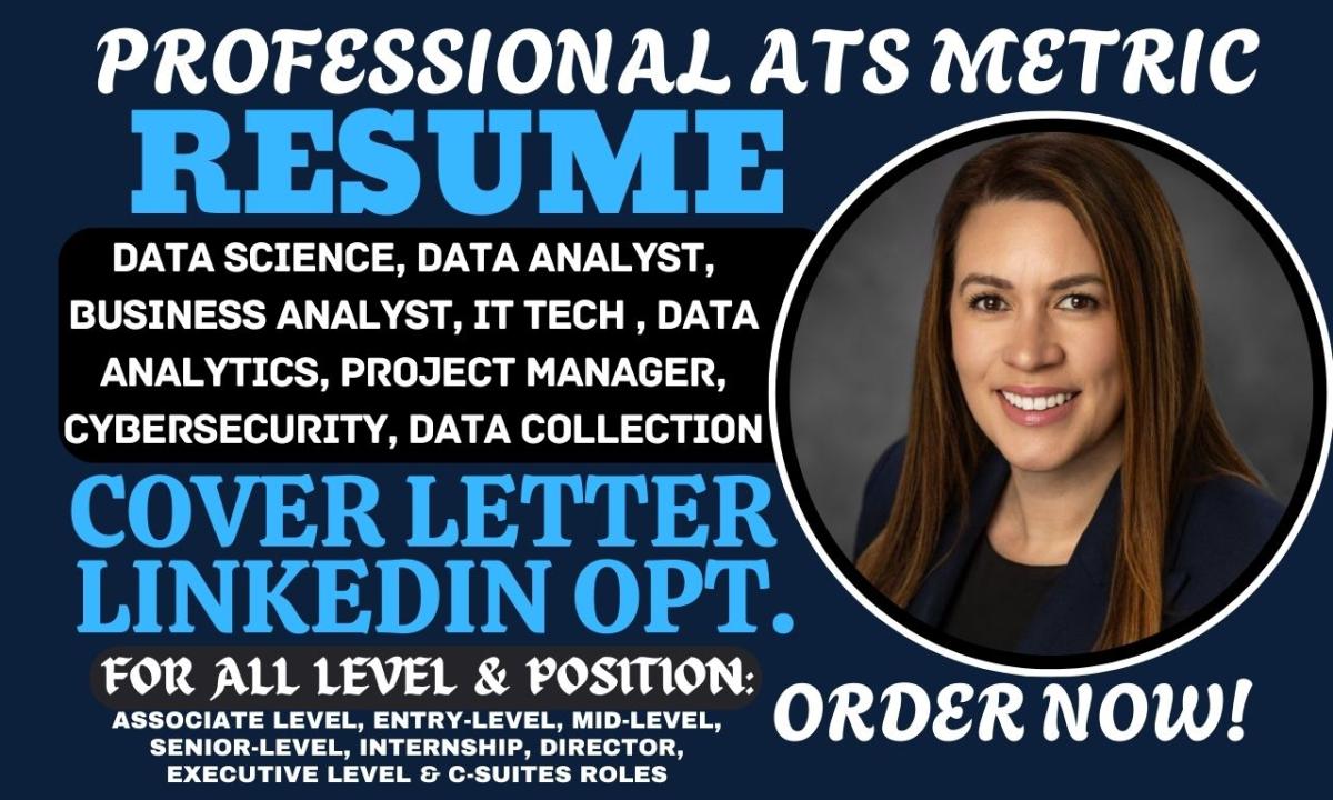 I Will Write Data Science, Tech, Business Analyst, Cybersecurity, and Data Analytics Resumes