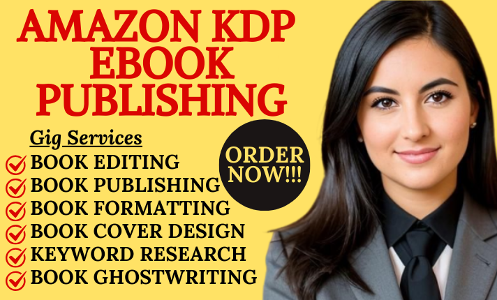 I Will Do Amazon KDP Book Publishing, Book Publishing, Amazon Book Publishing