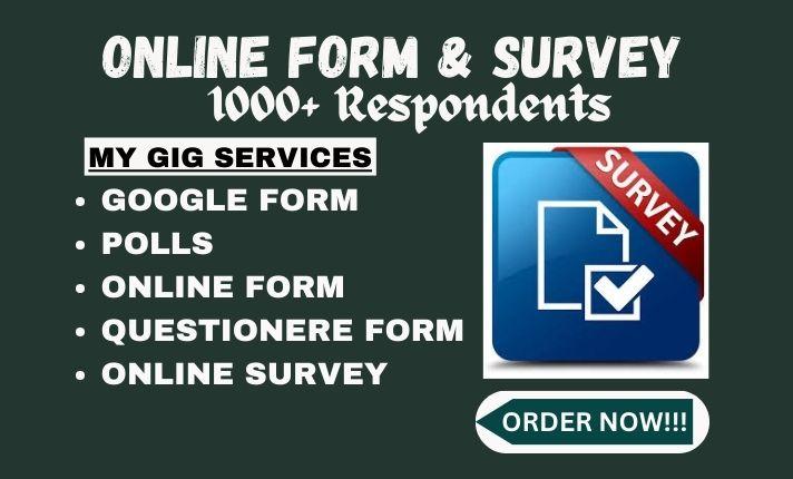 I Will Conduct and Fill Online Survey Forms Questionnaire for 1000 Respondents