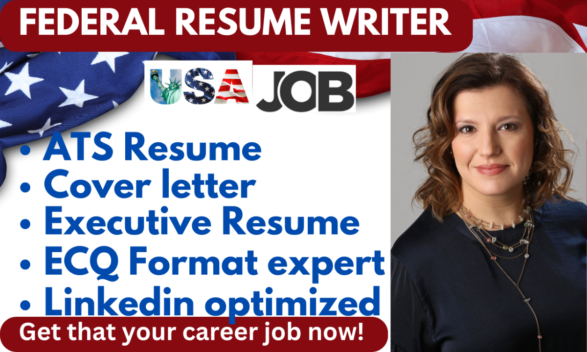 I Will Write Federal Resume Writing, ECQ Executive Resume Writing for USAJOBS