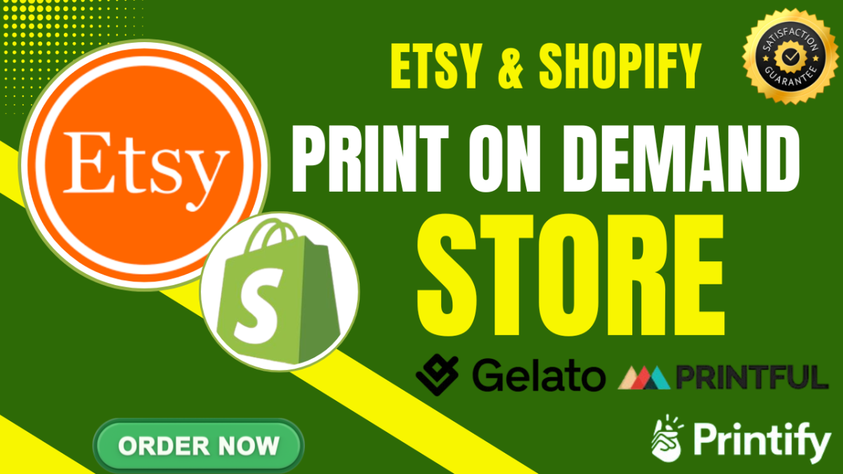 I Will Create a Printify Shopify Print on Demand Store for Your Etsy Pod Business