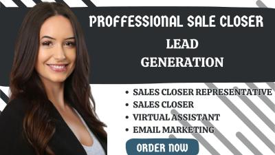 High Ticket Sales Closer & Virtual Assistant for Lead Generation