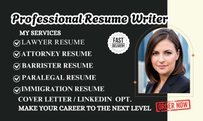 I Will Craft Legal Resume, Lawyers Resume, Immigration Resume, Barrister Resume