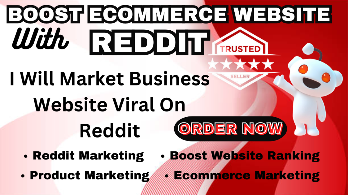 I Will Do Reddit Marketing and Promotion to Boost Your SaaS E-commerce Business Website