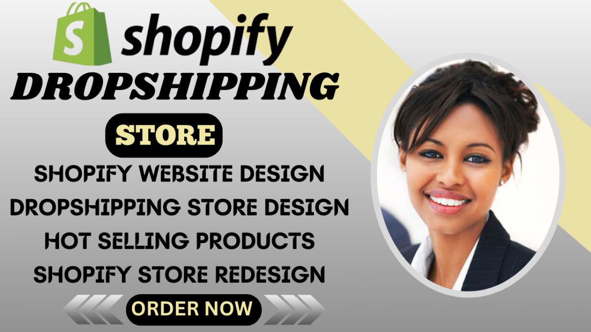 I Will Create a Shopify Dropshipping Store, Shopify Website Design, and Shopify Redesign