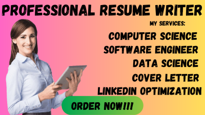 Create a Professional Computer Science Resume, Software Engineer Resume, Cover Letter, and LinkedIn Profile