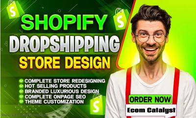 I Will Build Shopify Dropshipping Store & Redesign Your Shopify Ecommerce Website