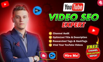 I Will Be Your YouTube Video SEO Expert for Quick Top Ranking