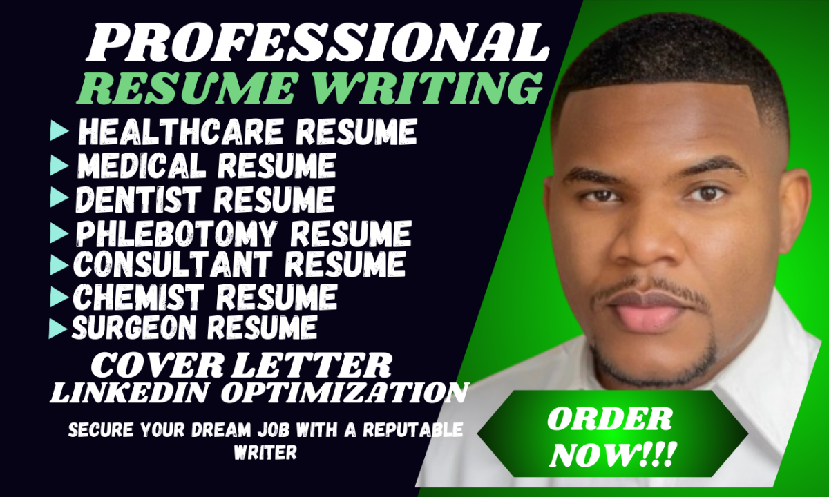 I Will Write Healthcare, Medical, Nursing, Pharmacy, Phlebotomy, Surgeon Resume