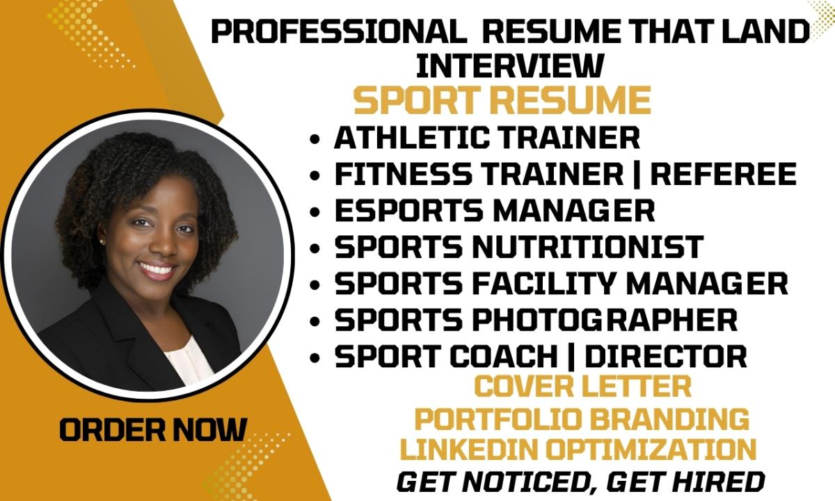 I Will Write Athletic Trainer, Sport Coach, Athletic Director, Fitness Trainer Resume