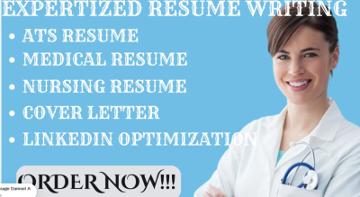 Write a Resume Letter, Medical Resume, Cover Letter, and LinkedIn Optimization