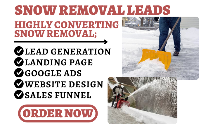 I Will Generate Snow Removal Leads, Snow Plowing Leads, and Junk Removal Facebook Ads Website