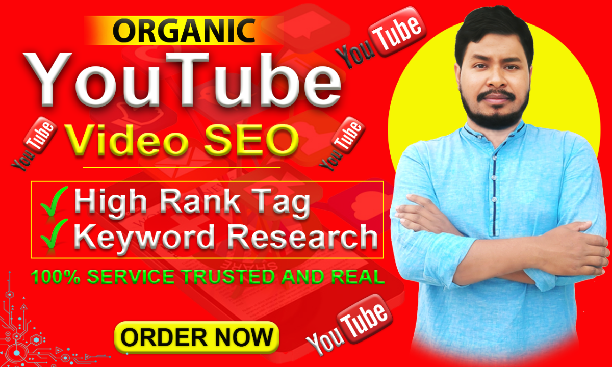 I Will Be Your Best YouTube Video SEO Expert for Organic Ranking and Channel Growth