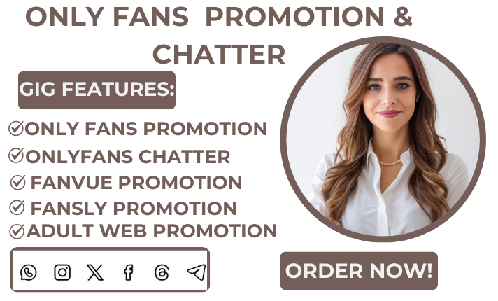 I Will Do Organic OnlyFans Promotion, Chatter, Fansly Promotion, and Fanvue