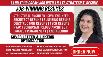 I Will Write Professional Resumes for Structural Engineers, Civil Engineers, and Architects