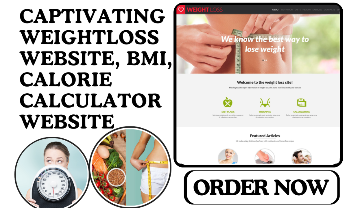 I Will Build a Highly Captivating Weight Loss Website, BMI, and Calorie Calculator Website