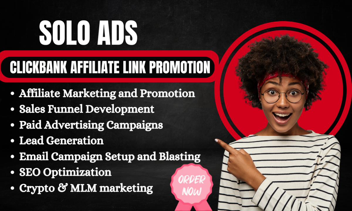 I Will Promote Your ClickBank Affiliate Referral Link Using MLM Solo Ads for Maximum Sign Ups