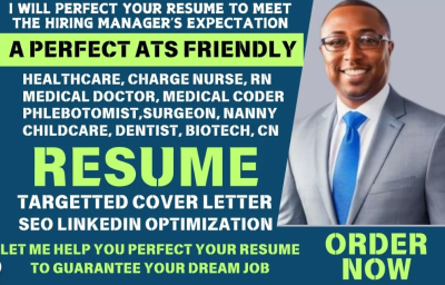 I Will Perfect Your Resume for Healthcare Positions: Medical Nanny, Charge Nurse, Medical Coder, RN