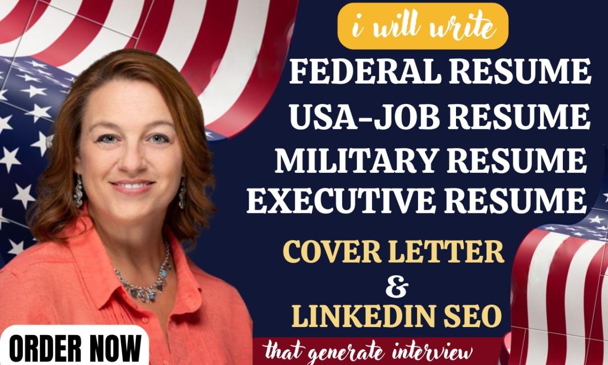 I Will Craft a Standout Federal, USAJOBS, and Executive Resume for Your Job Search