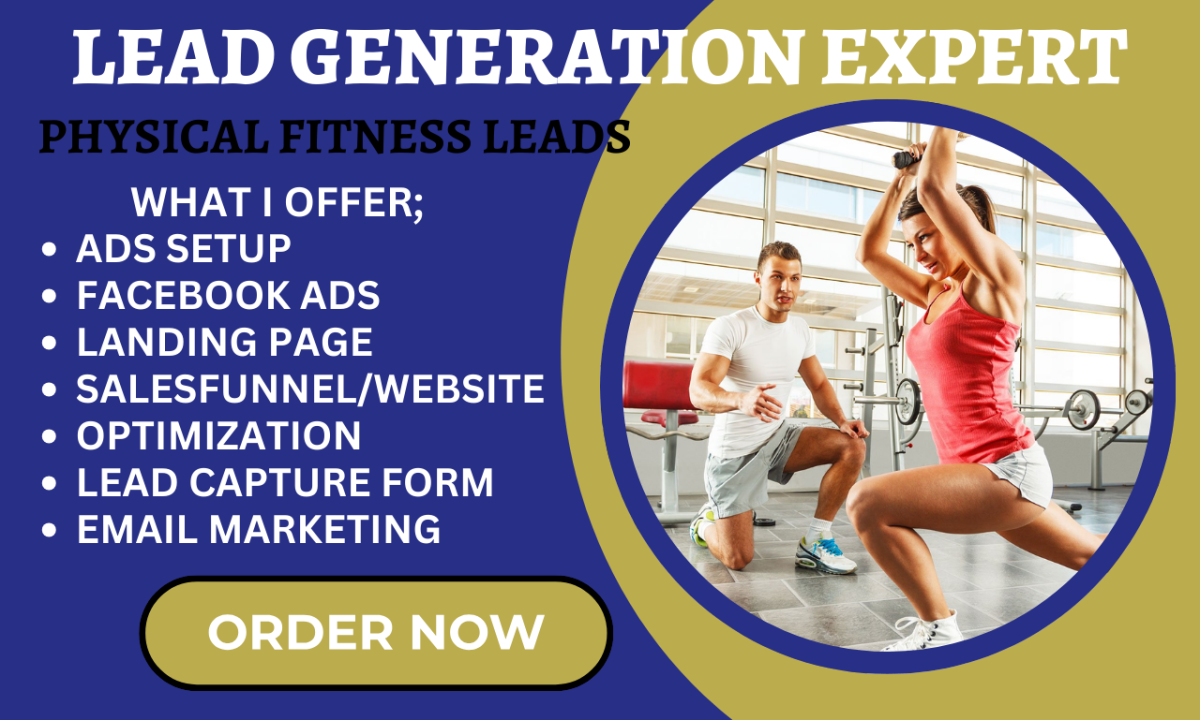 I Will Generate Physical Fitness Leads, Health Leads, Gym Leads, Weight Loss Lead Funnel