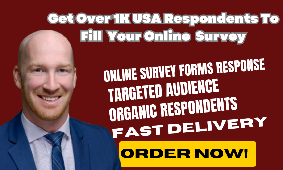 I Will Fill Online Survey Forms, Polls, or Questionnaires with Over 1K USA Survey Respondents