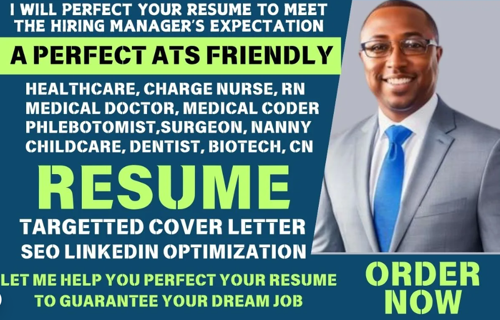 I Will Perfect Your Resume for Healthcare Roles: Medical Nanny, Charge Nurse, Medical Coder, RN