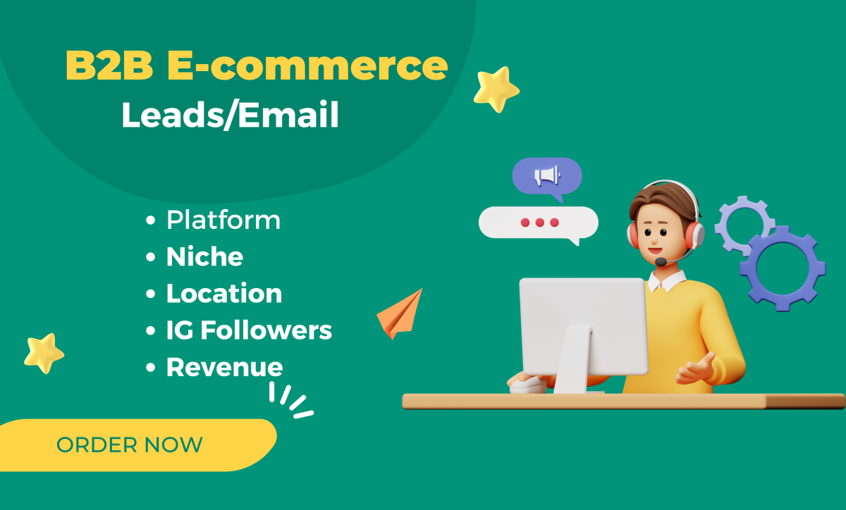 I Will Deliver 10,000 Ecommerce, Shopify, WooCommerce, Magento Leads in 24 Hours