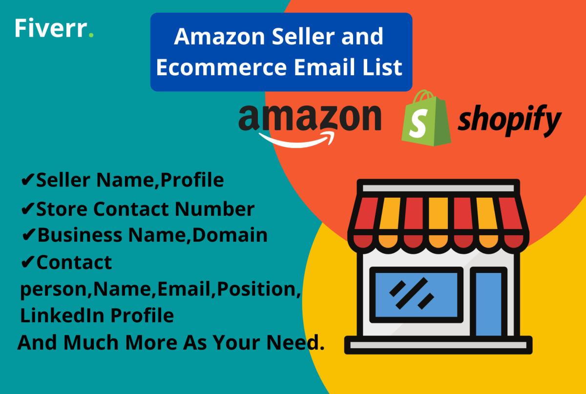 I Will Do Amazon Seller and Ecommerce Email List Lead Generation