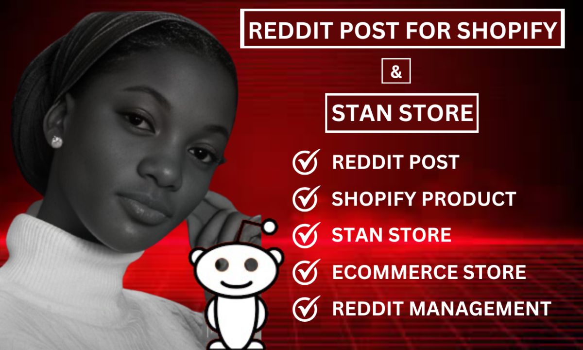 I Will Create Engaging Reddit Posts for Your Shopify Product and Manage Your E-commerce Store