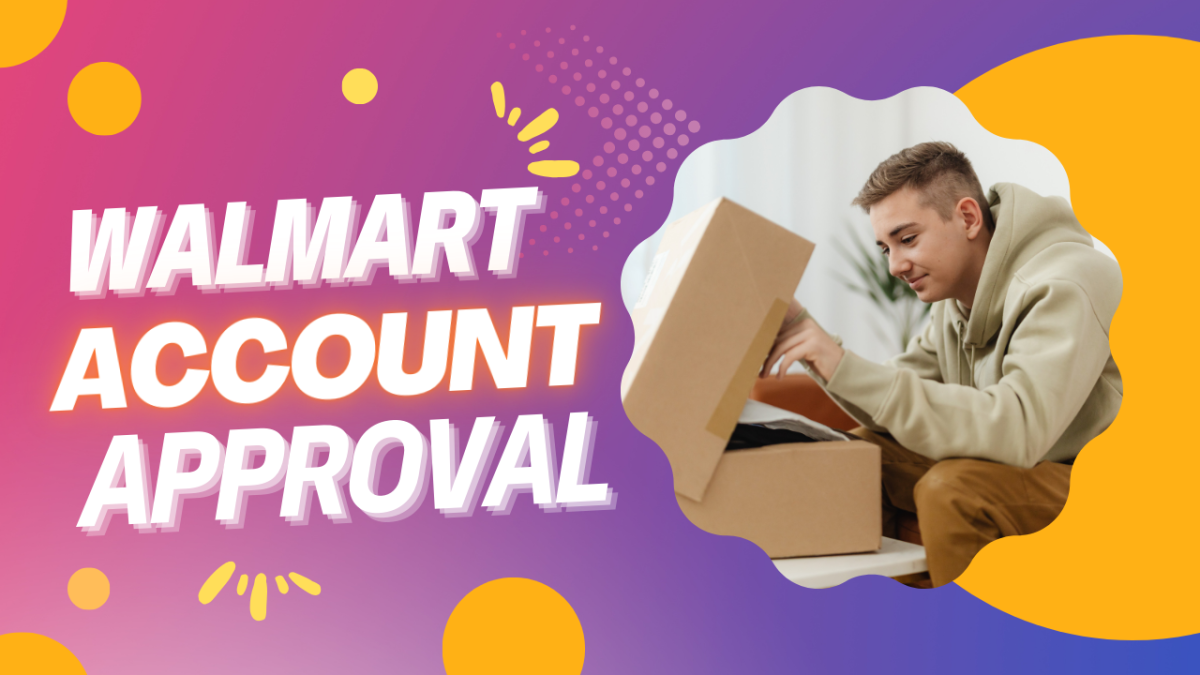 I Will Create, Setup, Approve Guarantee Walmart Seller Account