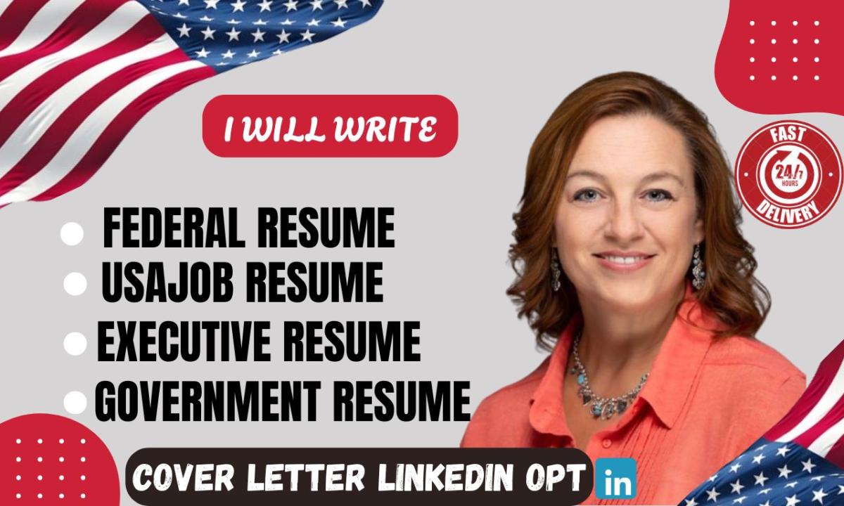 I Will Craft a Standout Federal, USAJOBS, and Executive Resume for Your Job Search