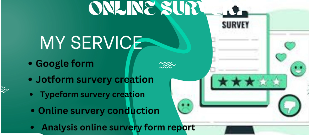 I Will Create an Online Form and Get Over 1000 Respondents to Fill Out Your Online Survey